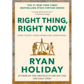 Right Thing, Right Now: Good Values. Good Character. Good Deeds. - Hardcover