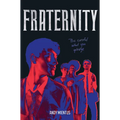 Fraternity - Hardcover