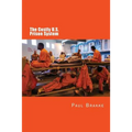 The Costly U. S. Prison System: Too Costly in Dollars, National Prestige, and Lives