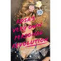 Rosa's Very Own Personal Revolution - Paperback