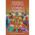 Celestial Dining to Entice - Paperback