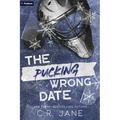 The Pucking Wrong Date: A Hockey Romance - Paperback