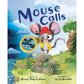 Mouse Calls - Hardcover