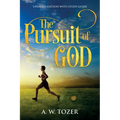 The Pursuit of God: Updated Edition with Study Guide - Paperback