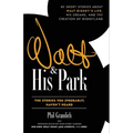 Walt and His Park - Paperback