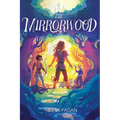 The Mirrorwood - Hardcover