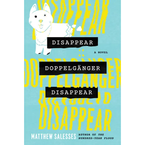 Disappear Doppelgänger Disappear - Hardcover