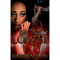 Broke and Lonely - Paperback
