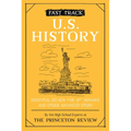 Fast Track: U.S. History: Essential Review for Ap, Honors, and Other Advanced Study - Paperback