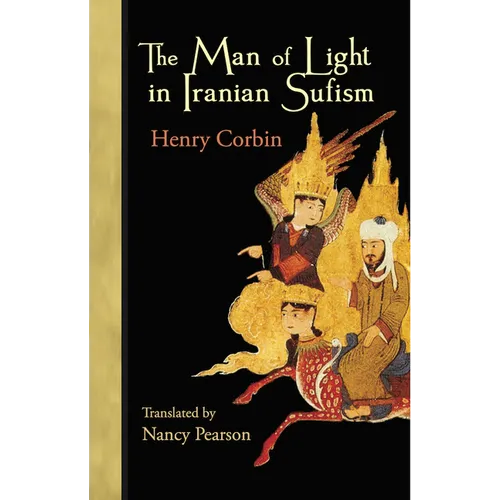 The Man of Light in Iranian Sufism - Paperback