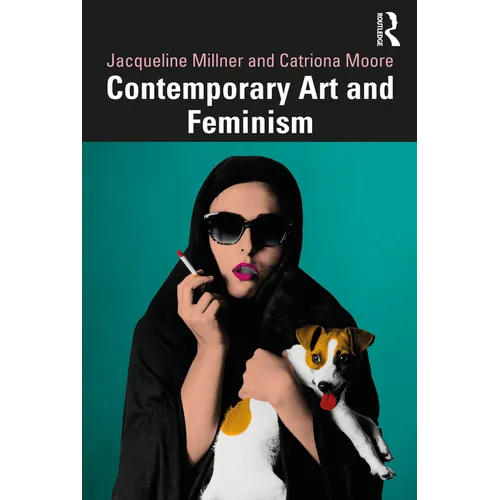 Contemporary Art and Feminism - Paperback