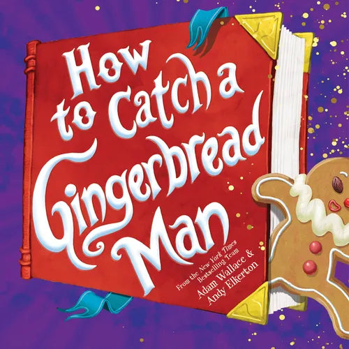 How to Catch a Gingerbread Man - Hardcover