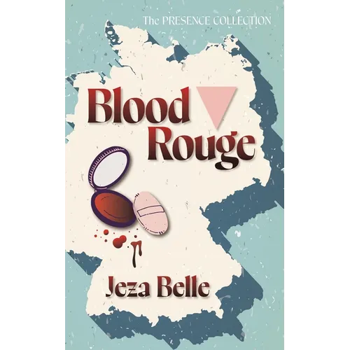 Blood Rouge - Hardcover