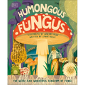Humongous Fungus - Hardcover