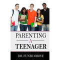 Parenting A Teenager - Paperback