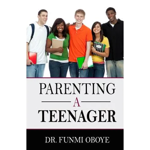 Parenting A Teenager - Paperback