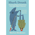 Shark Drunk - Paperback