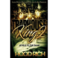 Traphouse King 2: Levels To The Game - Paperback