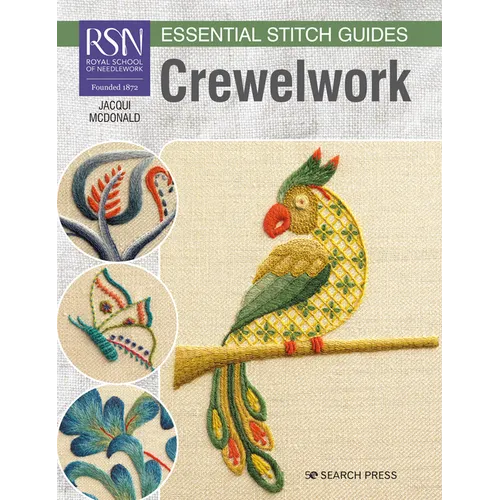 Rsn Essential Stitch Guides: Crewelwork - Large Format Edition - Paperback