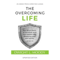 The Overcoming Life: Updated Edition - Paperback