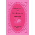 Immigrants to New England, 1700-1775