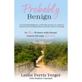 Probably Benign - Paperback