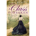 A Class Forsaken - Paperback