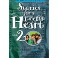 Stories for a Teen's Heart, Book 2 - Paperback