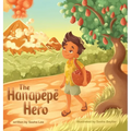 The Hanapepe Hero - Hardcover