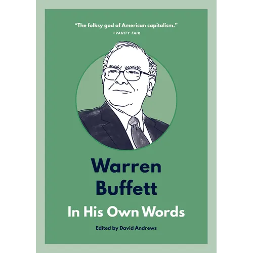 Warren Buffett: In His Own Words - Paperback