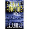 Serial Homicide (Book 3): Australian Serial Killers - Paperback
