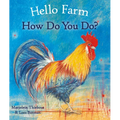 Hello Farm, How Do You Do? - Board Book