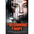 The Beginning of Hope - Paperback