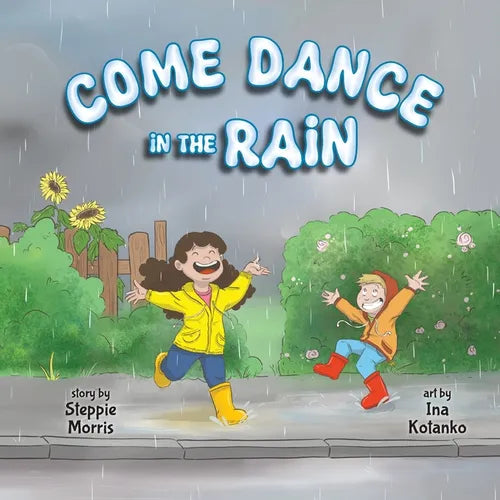 Come Dance in the Rain - Paperback