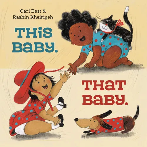 This Baby. That Baby. - Hardcover