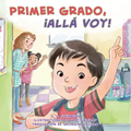 Primer Grado, ¡Allá Voy! - Paperback