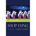 Stop Lying - Paperback