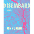 Disembark: Stories - Paperback