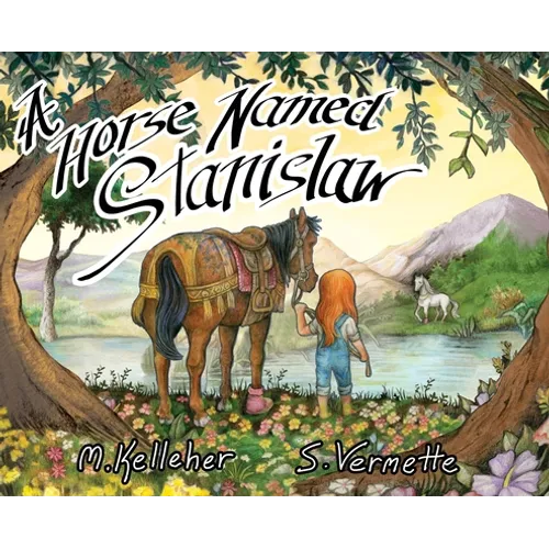 A Horse Named Stanislaw - Hardcover