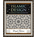 Islamic Design: A Genius for Geometry - Paperback