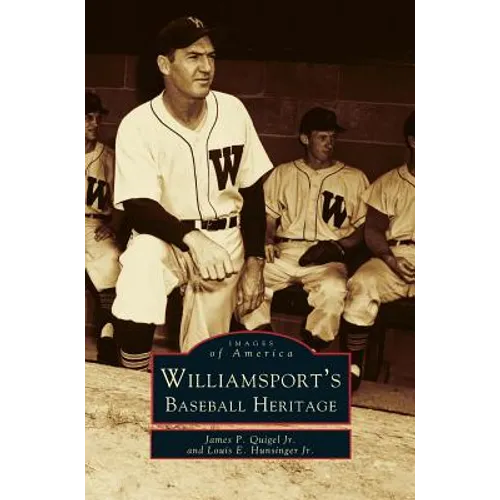 Williamsport's Baseball Heritage