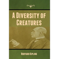 A Diversity of Creatures - Hardcover