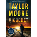 Ricochet: A Garrett Kohl Novel - Paperback