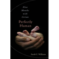 Perfectly Human: Nine Months with Cerian - Paperback