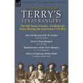 Four Accounts of Terry's Texas Rangers: the 8th Texas Cavalry, Confederate Army During the American Civil War-The Life Record of H. W. Graber by H. W.