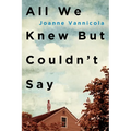All We Knew But Couldn't Say - Paperback