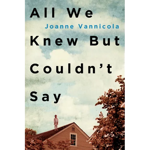 All We Knew But Couldn't Say - Paperback