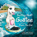 The Surfing Goat Goatee: Featuring Pismo the Kid - Paperback