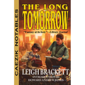 The Long Tomorrow - Paperback