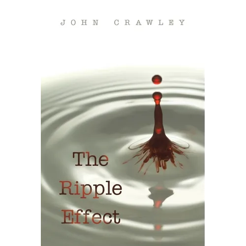 The Ripple Effect - Paperback
